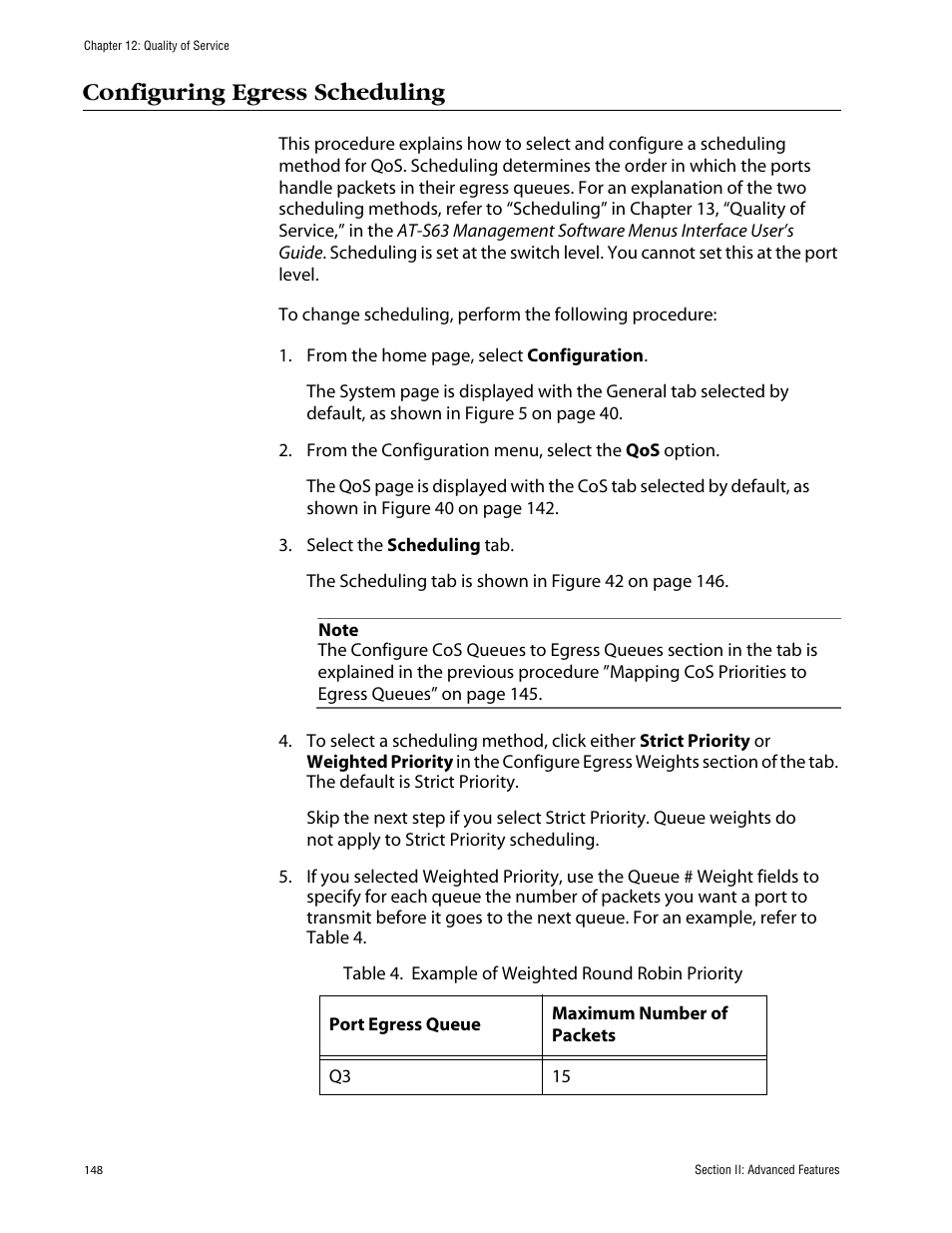 Configuring egress scheduling, Table 4: example of weighted round robin priority | Allied Telesis AT-S63 User Manual | Page 148 / 388