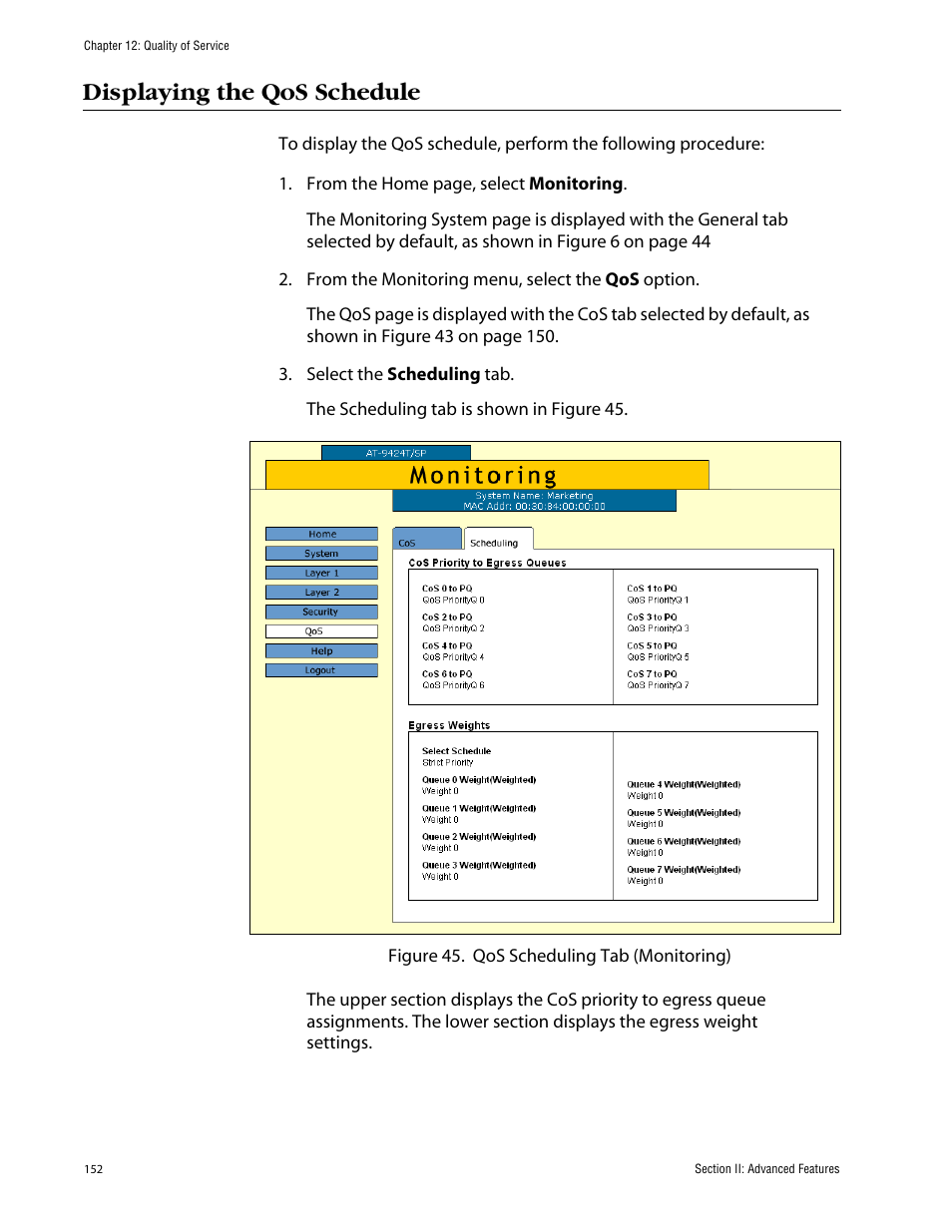 Displaying the qos schedule | Allied Telesis AT-S63 User Manual | Page 152 / 388