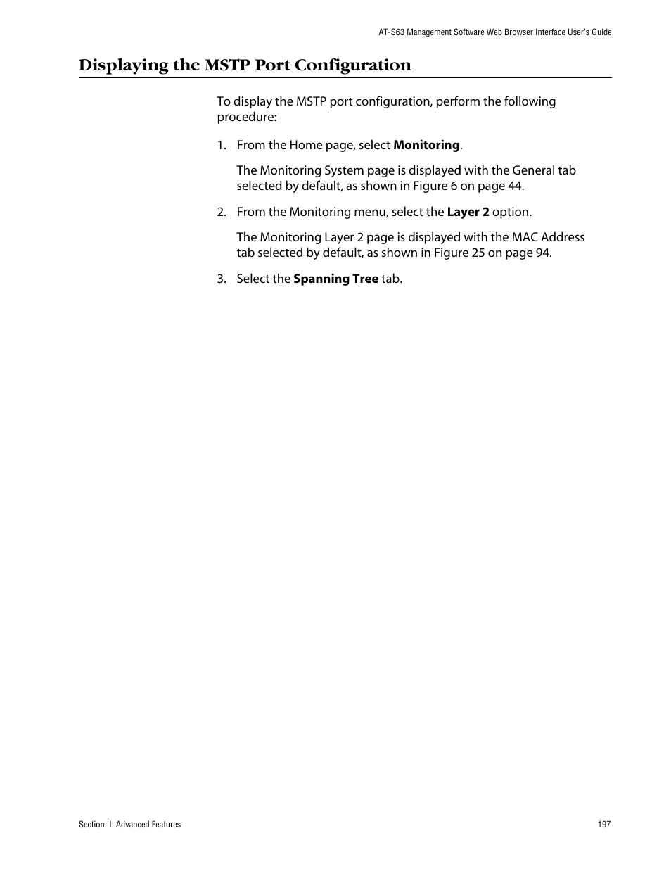 Displaying the mstp port configuration | Allied Telesis AT-S63 User Manual | Page 197 / 388