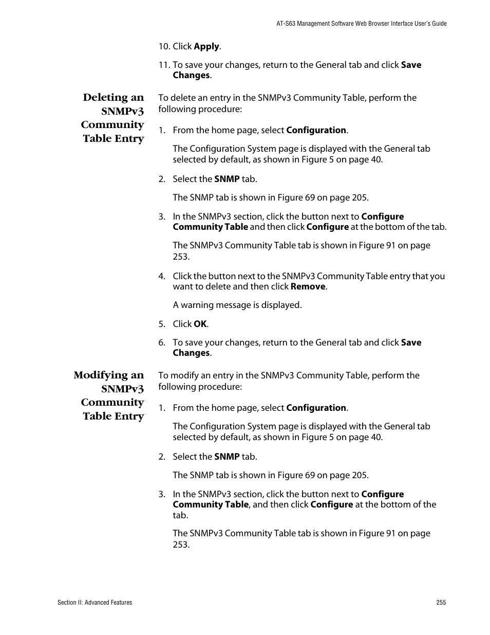 Deleting an snmpv3 community table entry, Modifying an snmpv3 community table entry | Allied Telesis AT-S63 User Manual | Page 255 / 388