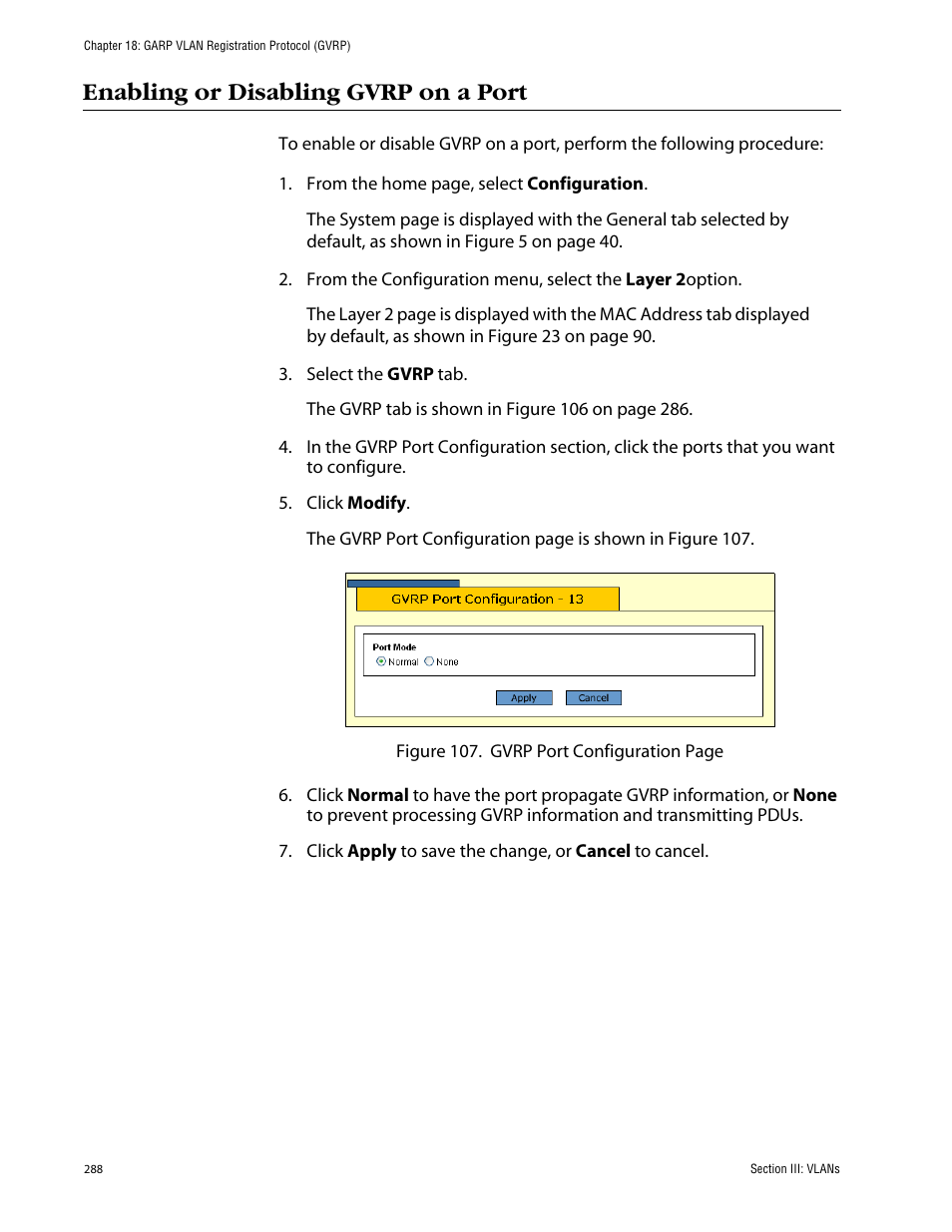 Enabling or disabling gvrp on a port | Allied Telesis AT-S63 User Manual | Page 288 / 388