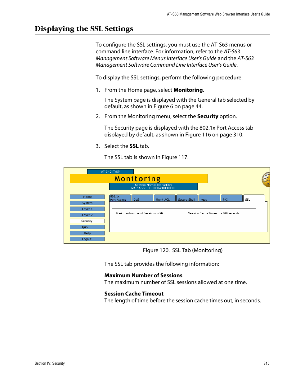 Displaying the ssl settings | Allied Telesis AT-S63 User Manual | Page 315 / 388