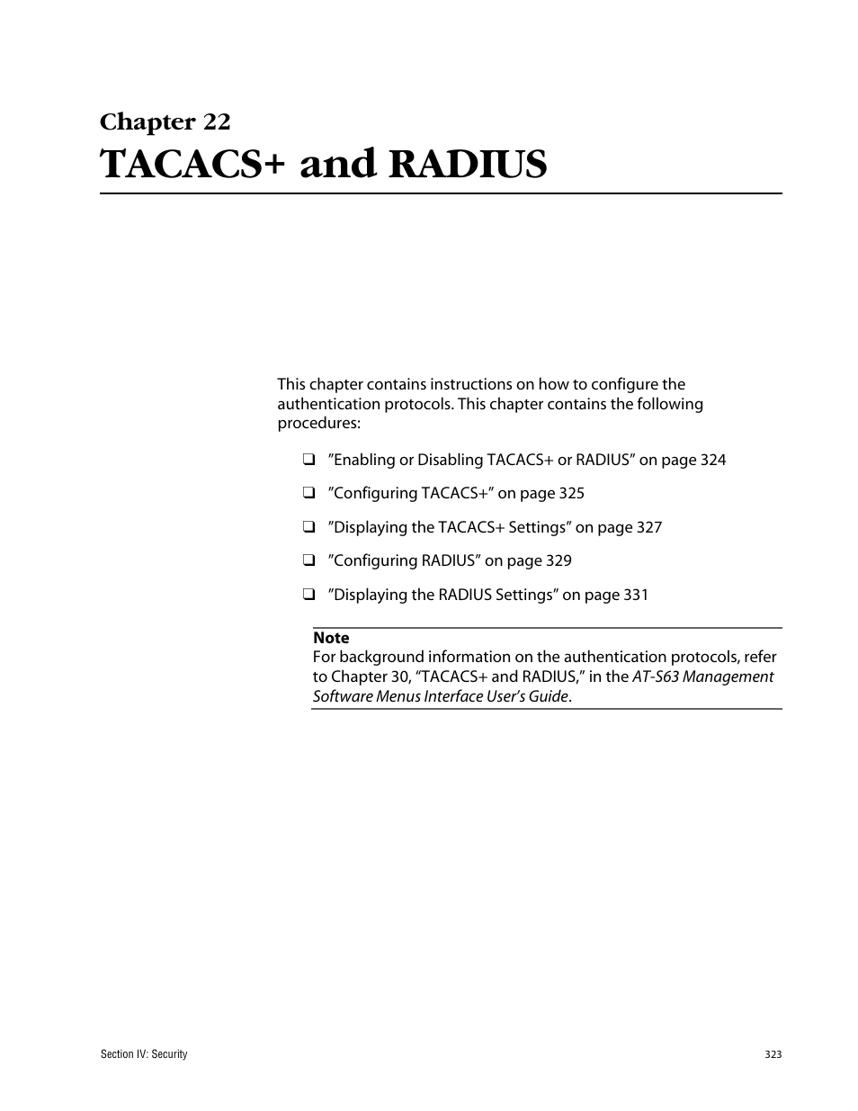Chapter 22, Tacacs+ and radius, Chapter 22 tacacs+ and radius | Allied Telesis AT-S63 User Manual | Page 323 / 388