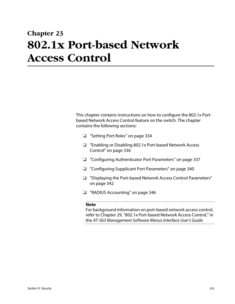 Chapter 23, 1x port-based network access control | Allied Telesis AT-S63 User Manual | Page 333 / 388