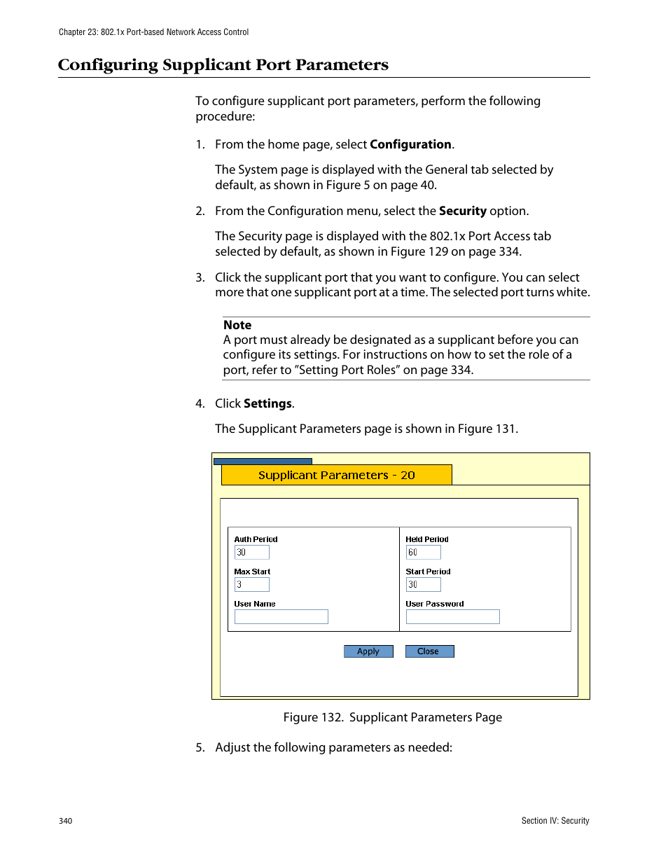 Configuring supplicant port parameters | Allied Telesis AT-S63 User Manual | Page 340 / 388