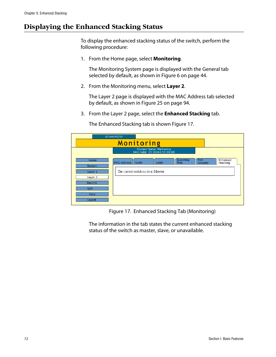 Displaying the enhanced stacking status | Allied Telesis AT-S63 User Manual | Page 72 / 388