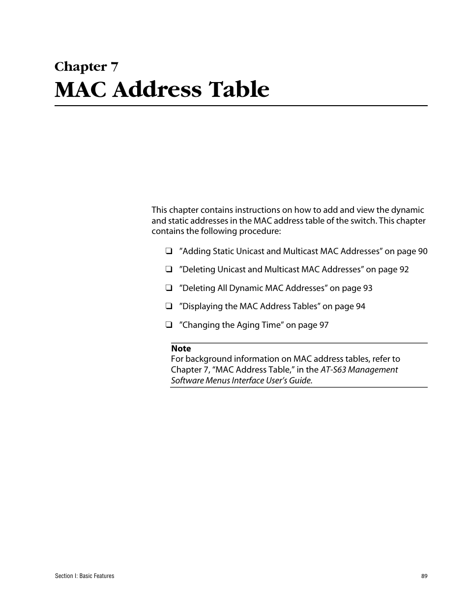 Chapter 7, Mac address table, Chapter 7 mac address table | Allied Telesis AT-S63 User Manual | Page 89 / 388