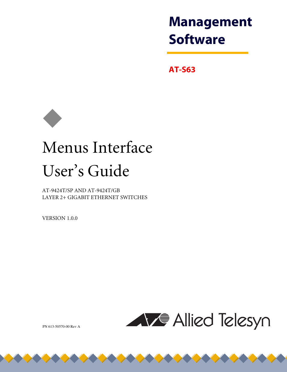 Allied Telesis AT-S63 User Manual | 710 pages