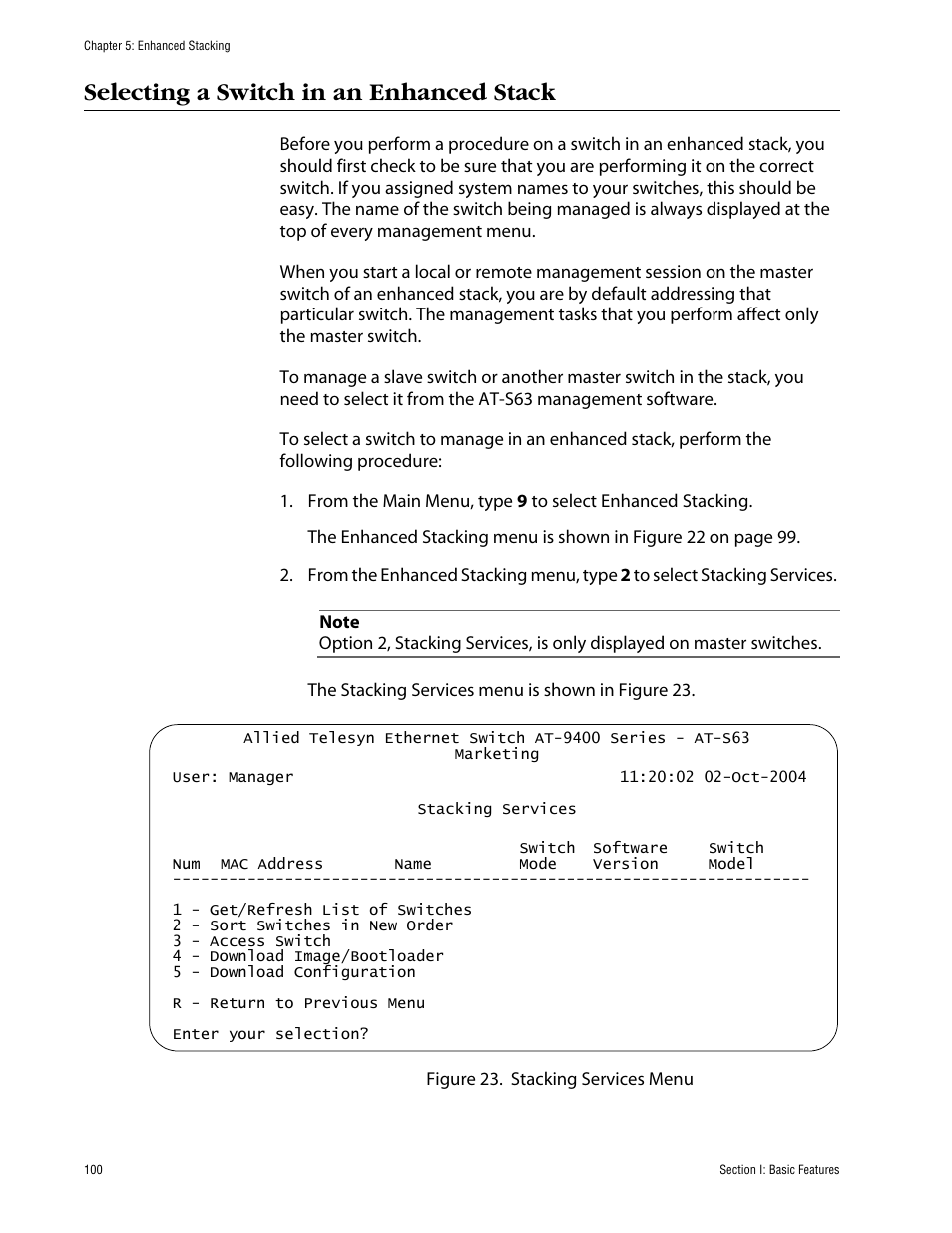 Selecting a switch in an enhanced stack | Allied Telesis AT-S63 User Manual | Page 100 / 710