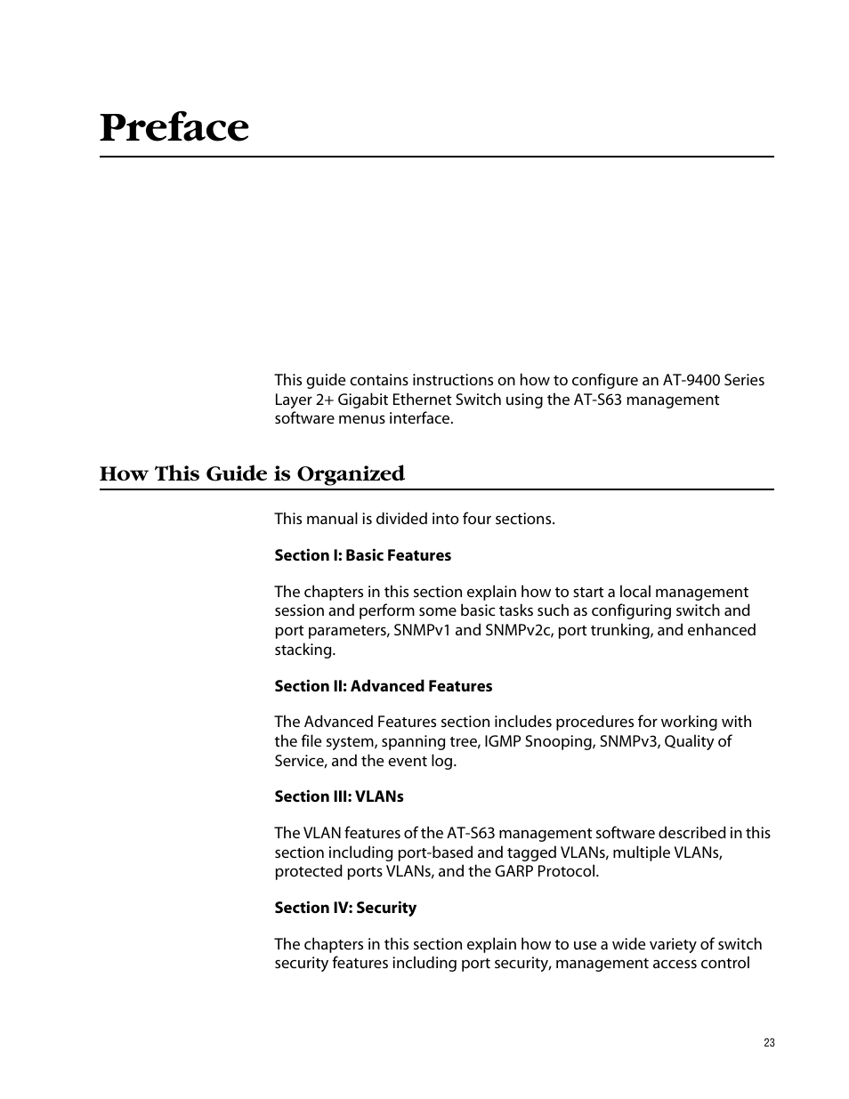 Preface, How this guide is organized | Allied Telesis AT-S63 User Manual | Page 23 / 710