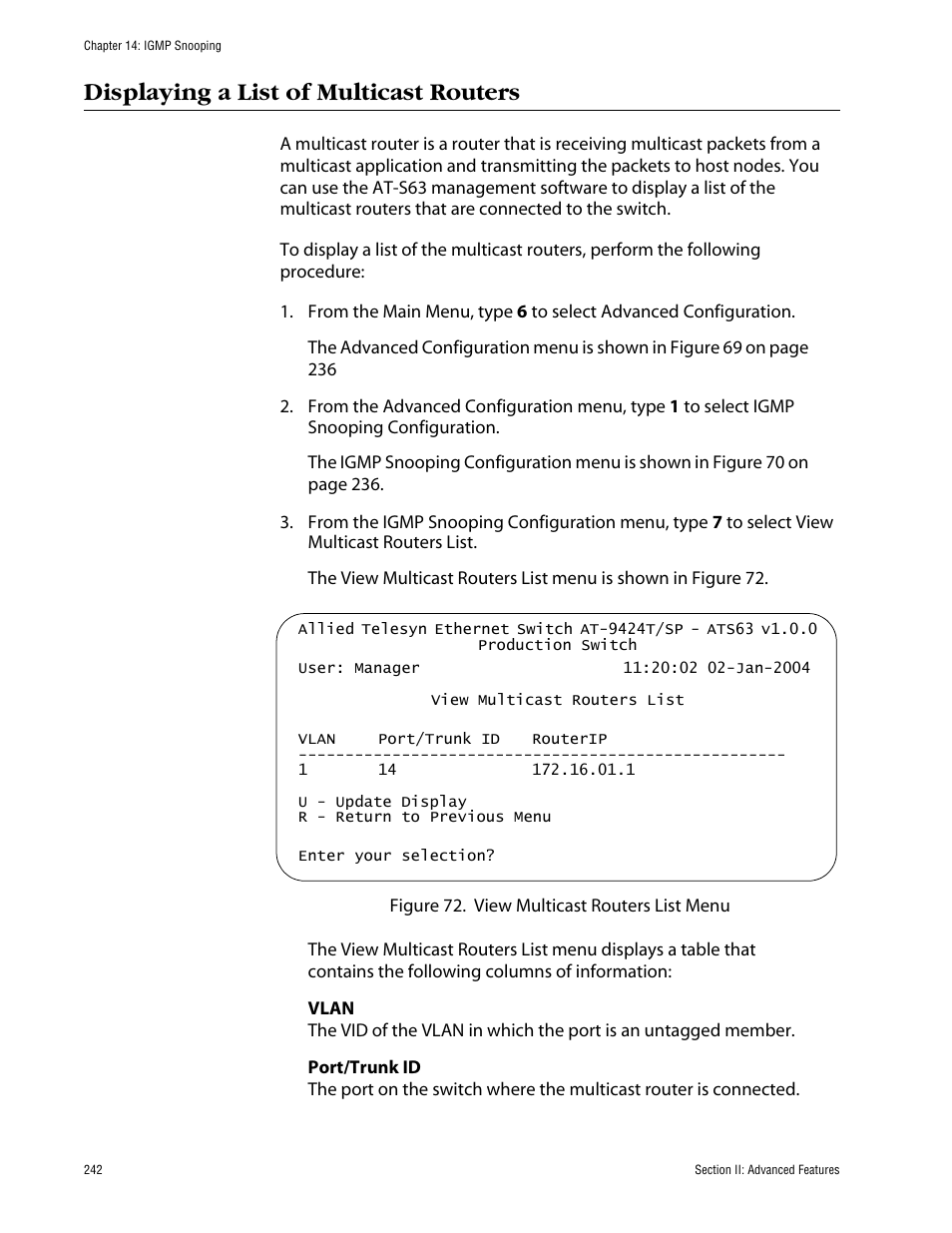 Displaying a list of multicast routers | Allied Telesis AT-S63 User Manual | Page 242 / 710