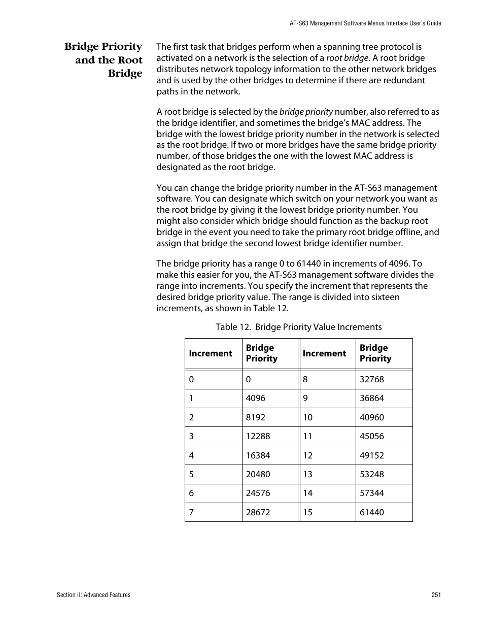 Bridge priority and the root bridge | Allied Telesis AT-S63 User Manual | Page 251 / 710