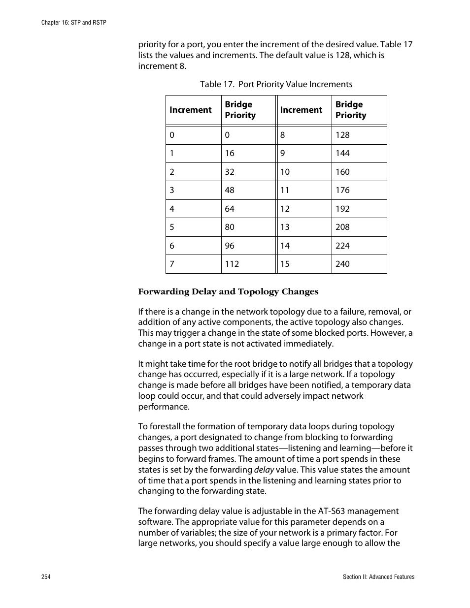 Forwarding delay and topology changes | Allied Telesis AT-S63 User Manual | Page 254 / 710