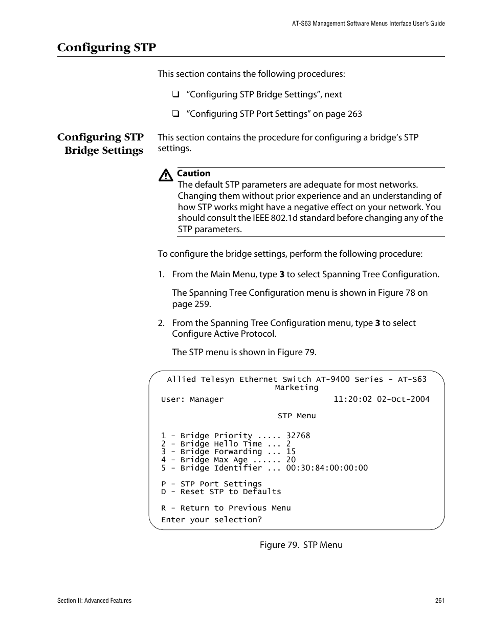 Configuring stp, Configuring stp bridge settings | Allied Telesis AT-S63 User Manual | Page 261 / 710