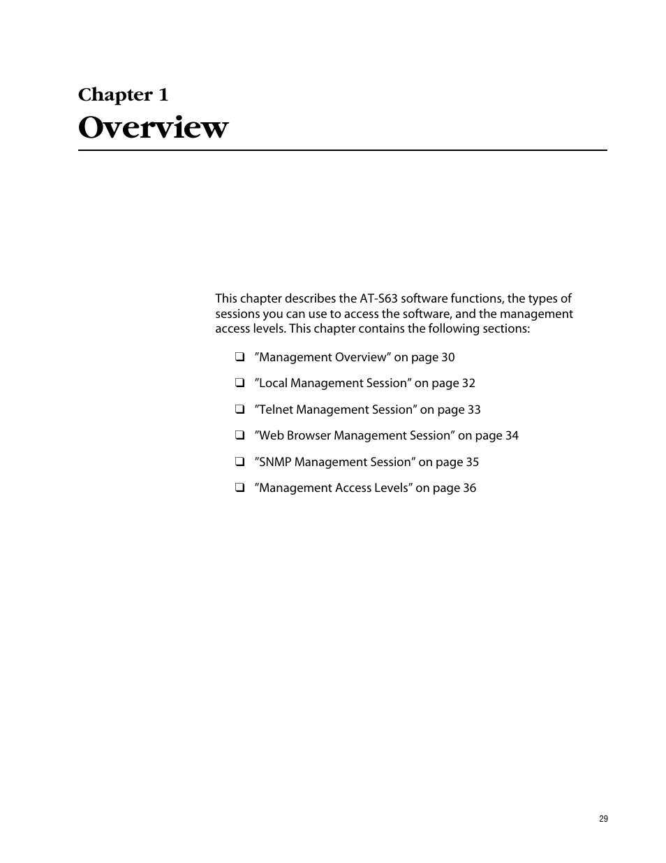 Chapter 1, Overview, Chapter 1 overview | Allied Telesis AT-S63 User Manual | Page 29 / 710