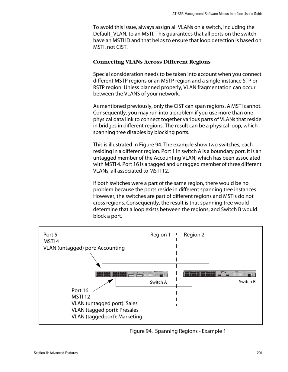 Connecting vlans across different regions | Allied Telesis AT-S63 User Manual | Page 291 / 710