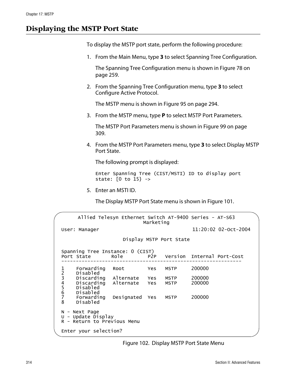 Displaying the mstp port state | Allied Telesis AT-S63 User Manual | Page 314 / 710