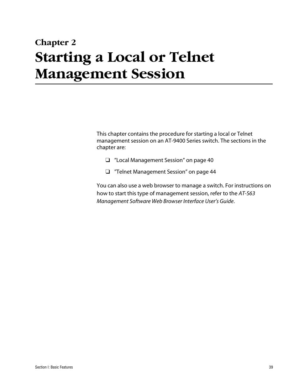 Chapter 2, Starting a local or telnet management session | Allied Telesis AT-S63 User Manual | Page 39 / 710
