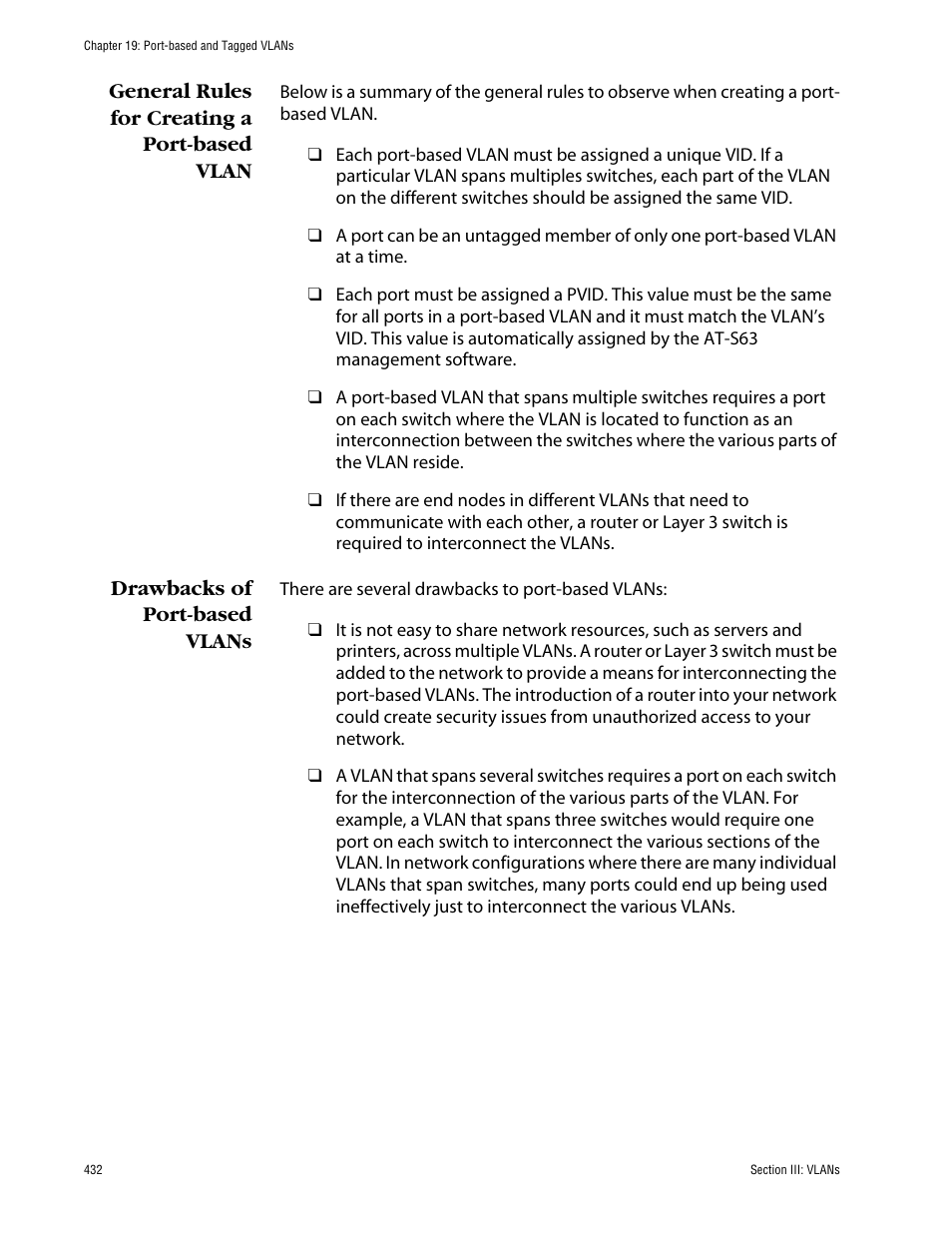 General rules for creating a port-based vlan, Drawbacks of port-based vlans | Allied Telesis AT-S63 User Manual | Page 432 / 710