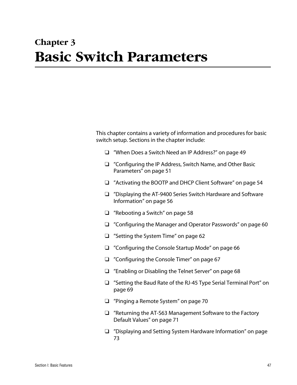 Chapter 3, Basic switch parameters, Chapter 3 basic switch parameters | Allied Telesis AT-S63 User Manual | Page 47 / 710