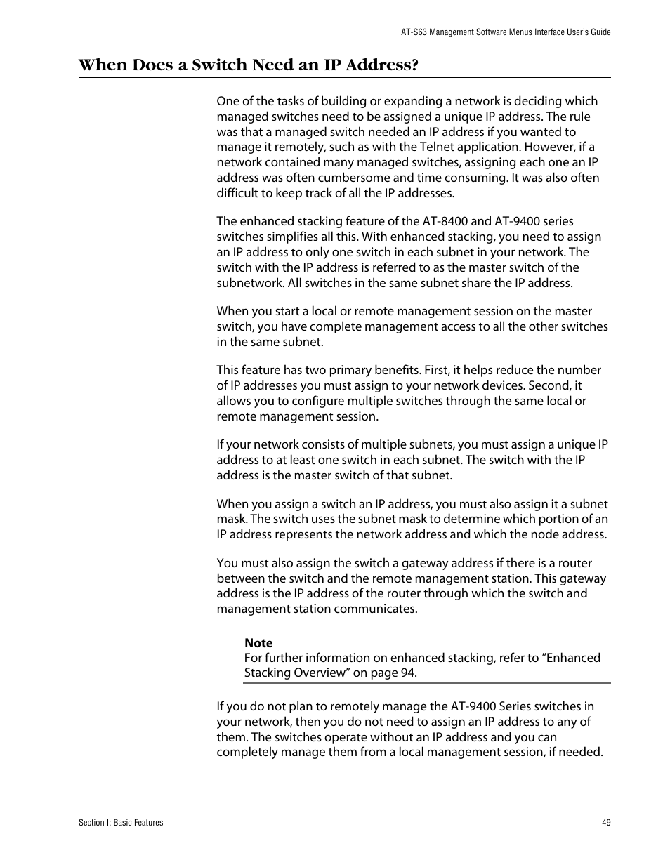 When does a switch need an ip address | Allied Telesis AT-S63 User Manual | Page 49 / 710