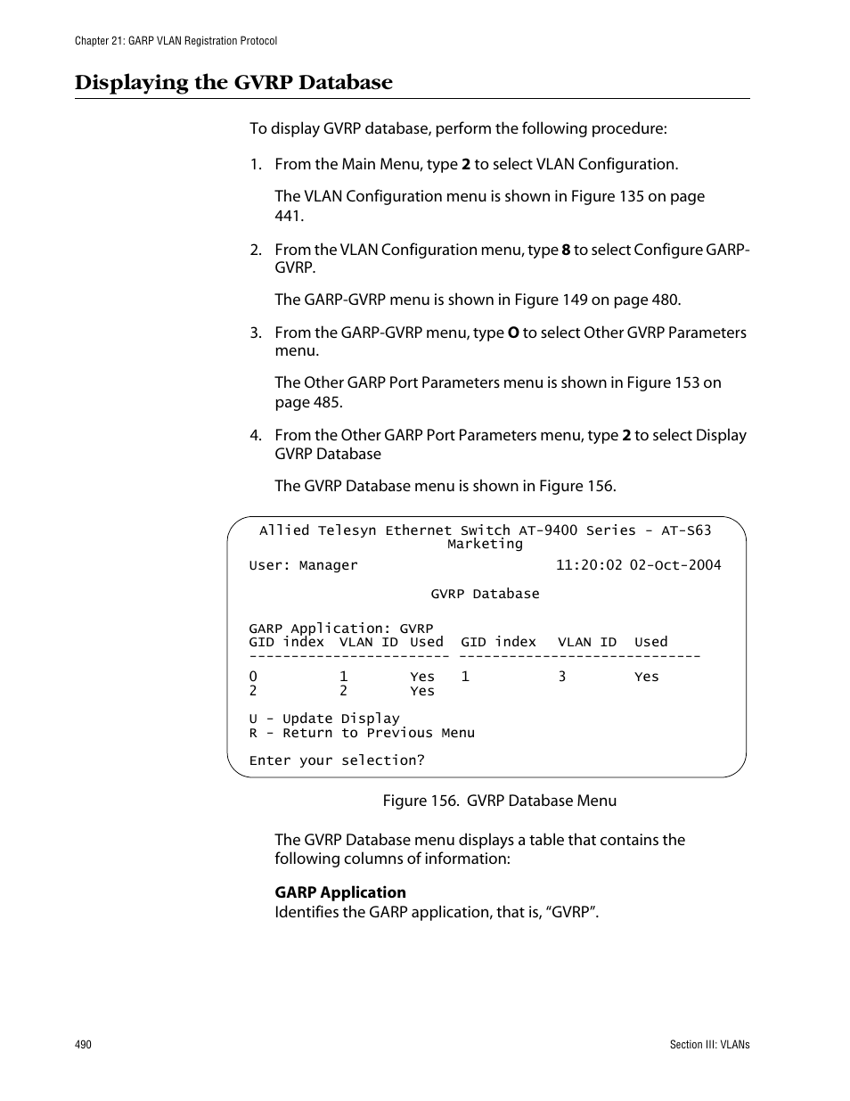 Displaying the gvrp database | Allied Telesis AT-S63 User Manual | Page 490 / 710