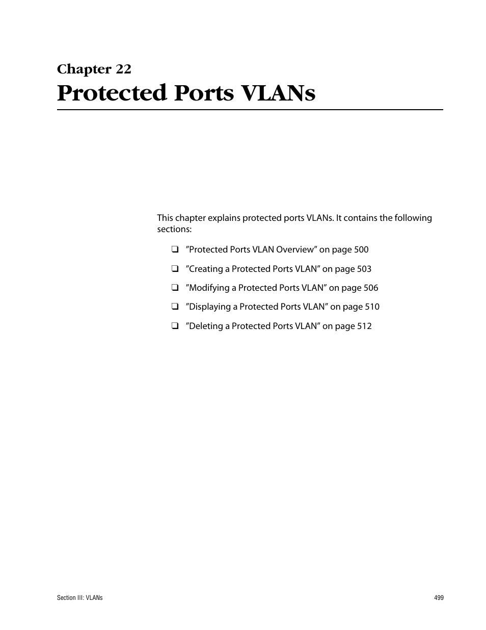 Chapter 22, Protected ports vlans, Chapter 22 protected ports vlans | Allied Telesis AT-S63 User Manual | Page 499 / 710