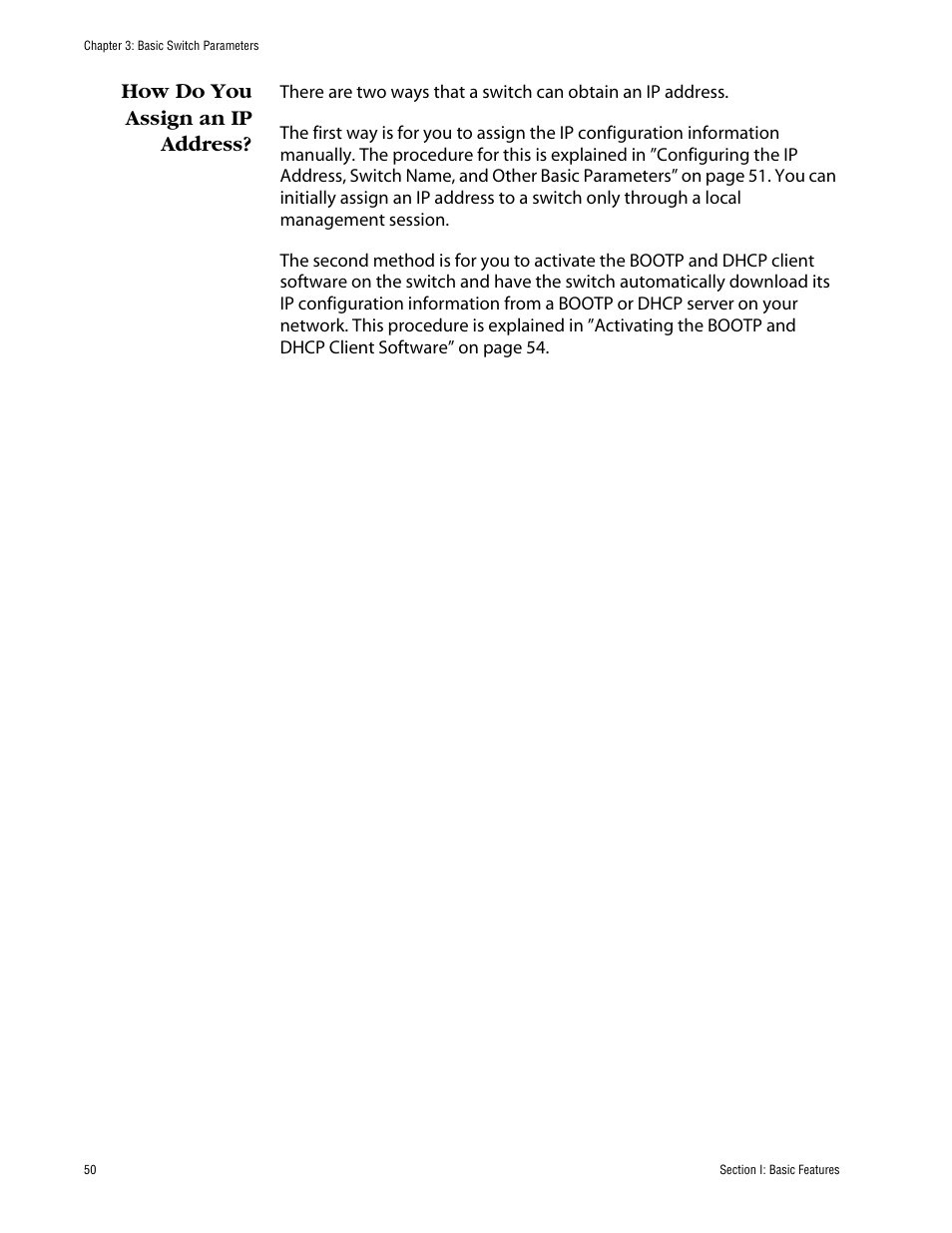 How do you assign an ip address | Allied Telesis AT-S63 User Manual | Page 50 / 710