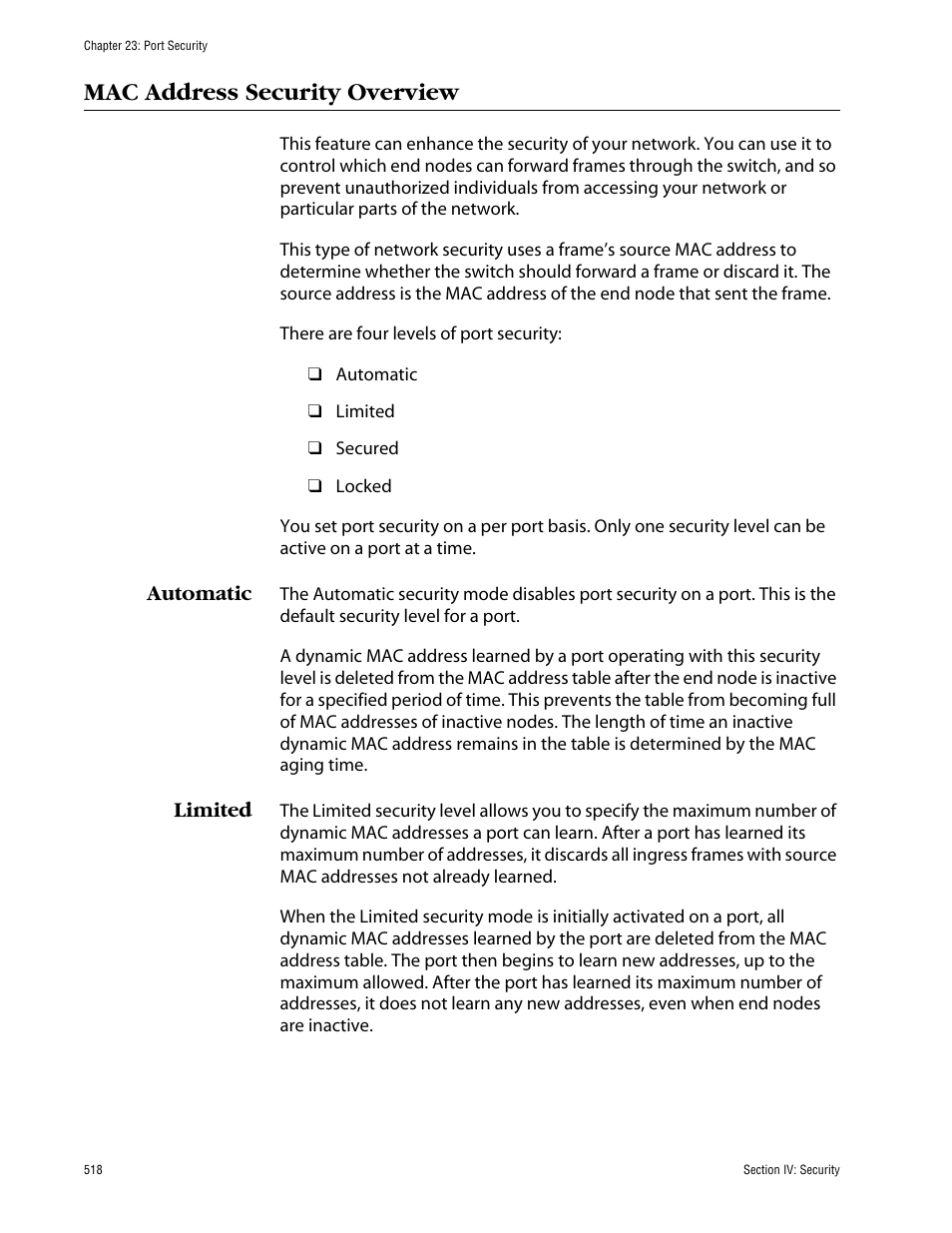 Mac address security overview, Automatic, Limited | Automatic limited | Allied Telesis AT-S63 User Manual | Page 518 / 710