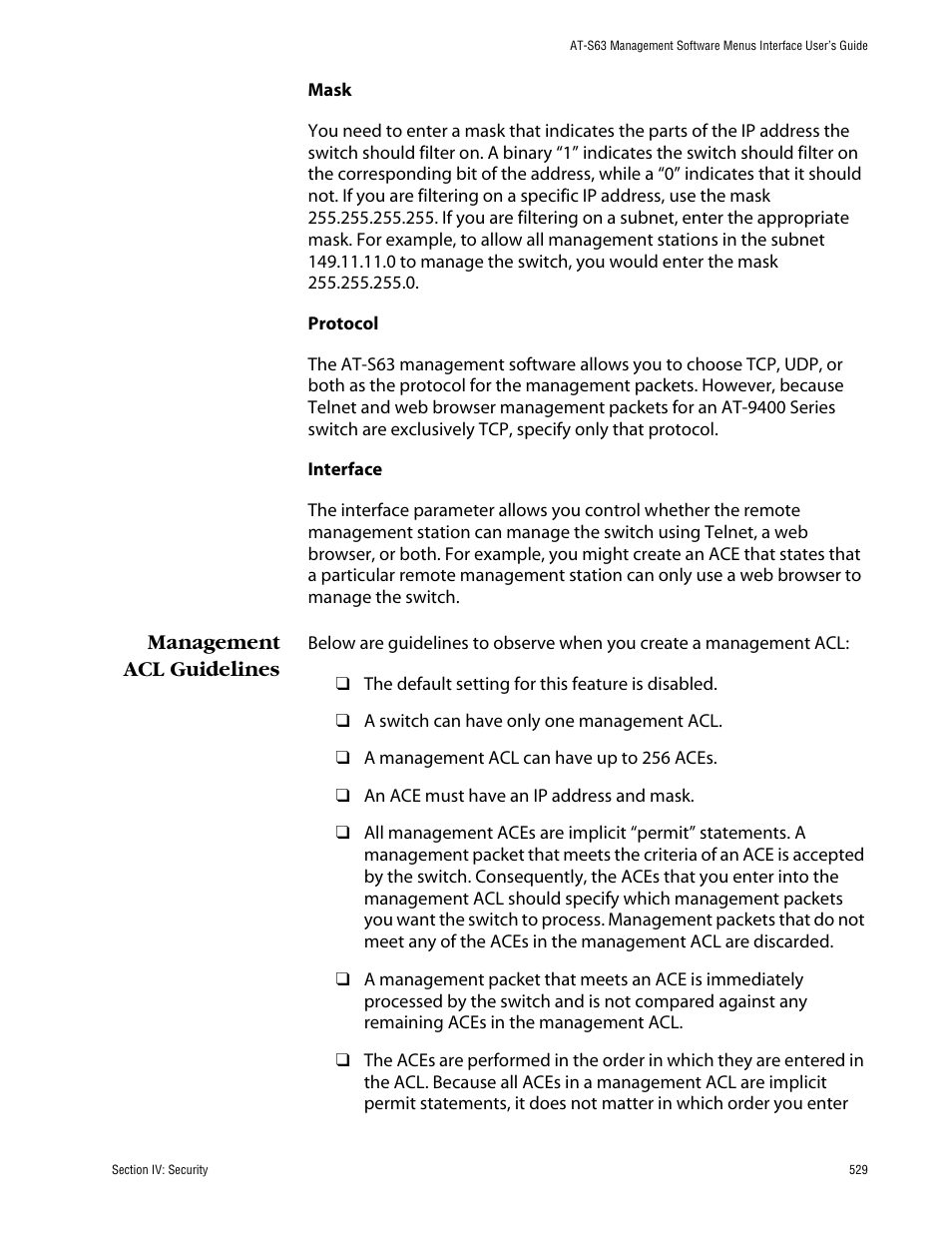 Mask, Protocol, Interface | Management acl guidelines, Mask protocol interface | Allied Telesis AT-S63 User Manual | Page 529 / 710