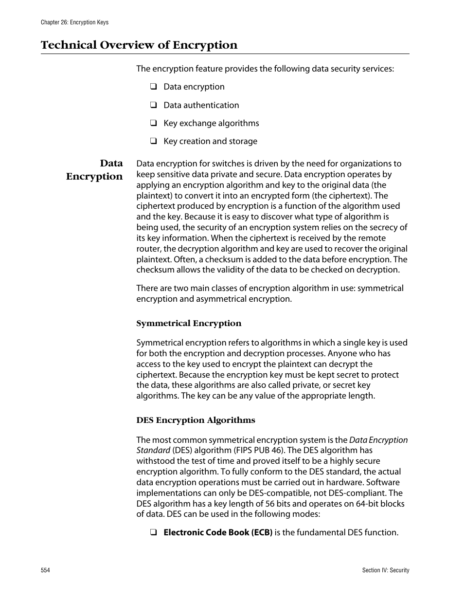 Technical overview of encryption, Data encryption, Symmetrical encryption | Des encryption algorithms, Symmetrical encryption des encryption algorithms | Allied Telesis AT-S63 User Manual | Page 554 / 710