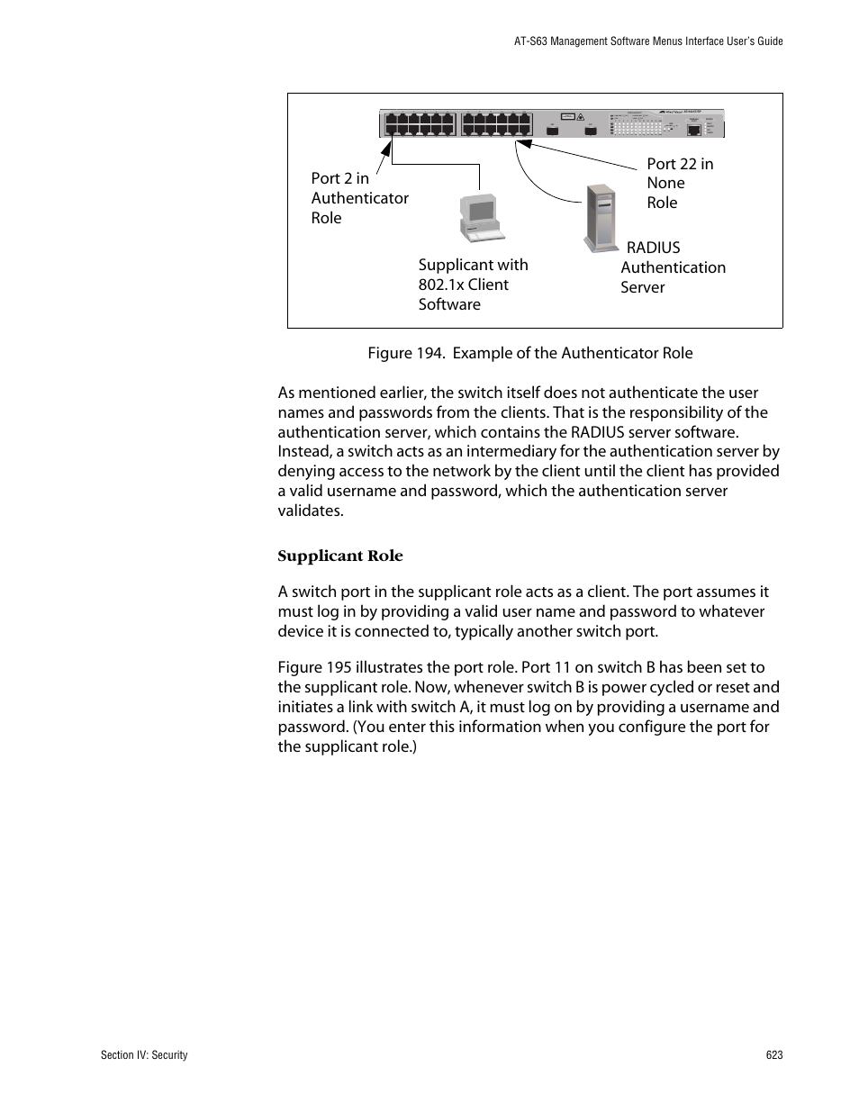 Supplicant role | Allied Telesis AT-S63 User Manual | Page 623 / 710