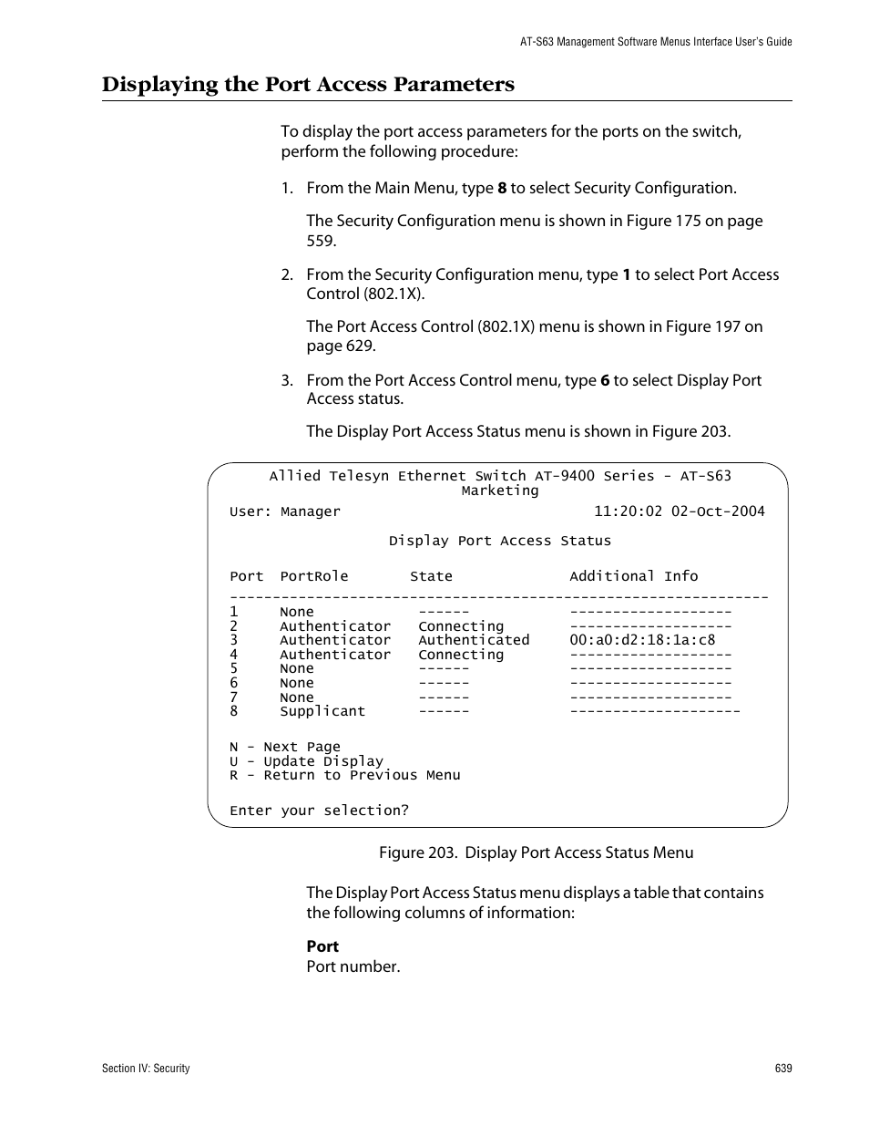 Displaying the port access parameters | Allied Telesis AT-S63 User Manual | Page 639 / 710