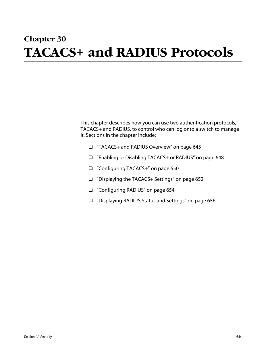 Chapter 30, Tacacs+ and radius protocols, Chapter 30 tacacs+ and radius protocols | Allied Telesis AT-S63 User Manual | Page 644 / 710