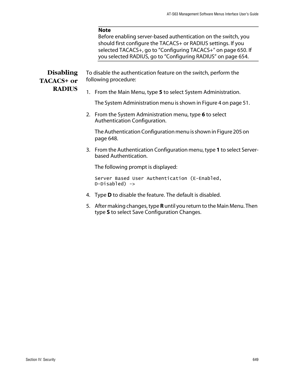 Disabling tacacs+ or radius | Allied Telesis AT-S63 User Manual | Page 649 / 710