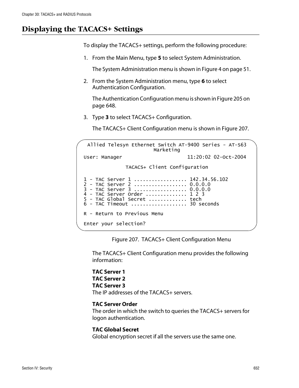 Displaying the tacacs+ settings | Allied Telesis AT-S63 User Manual | Page 652 / 710