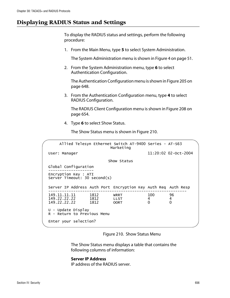 Displaying radius status and settings | Allied Telesis AT-S63 User Manual | Page 656 / 710