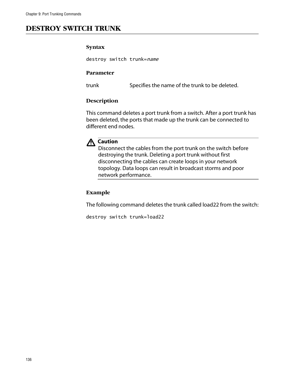 Destroy switch trunk | Allied Telesis AT-S63 User Manual | Page 136 / 464