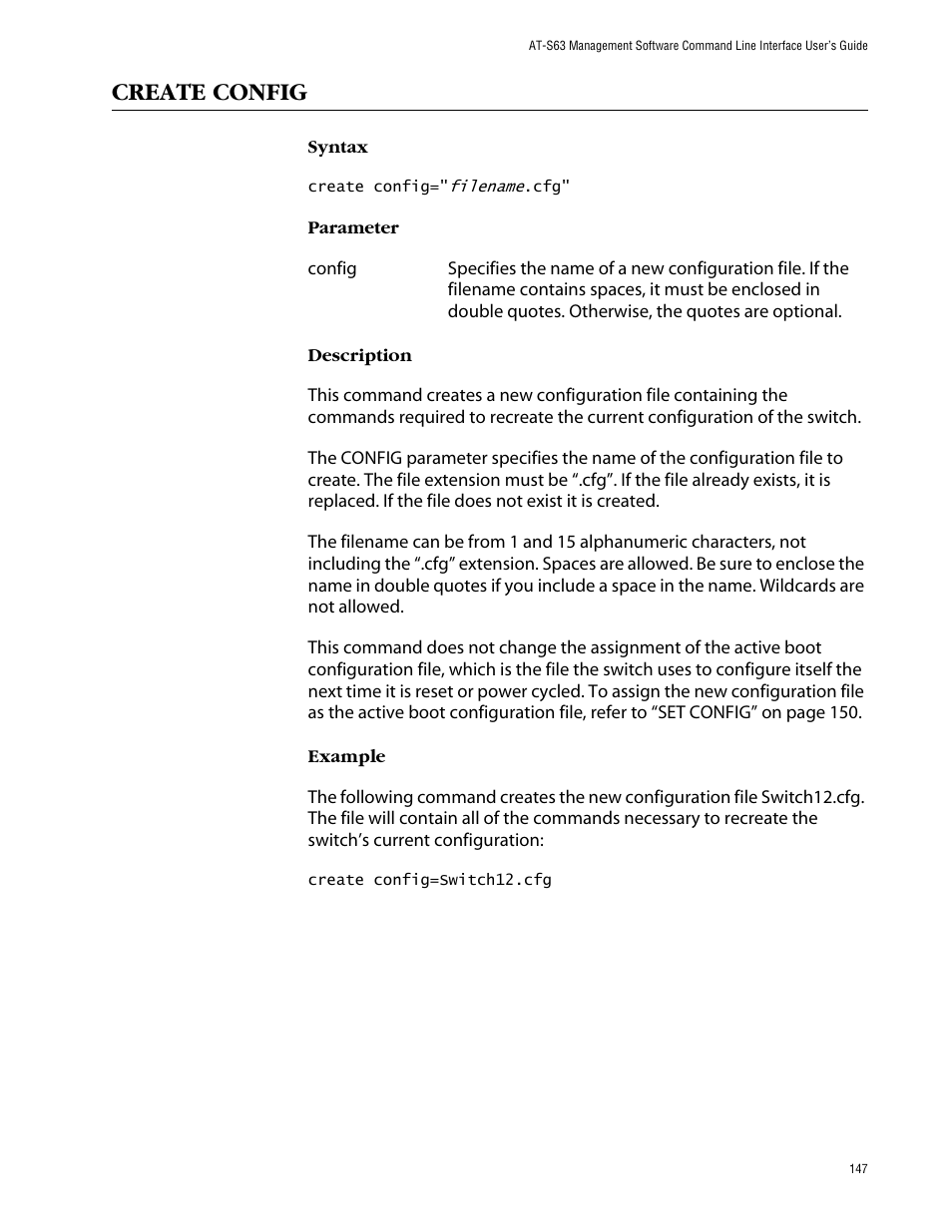 Create config | Allied Telesis AT-S63 User Manual | Page 147 / 464