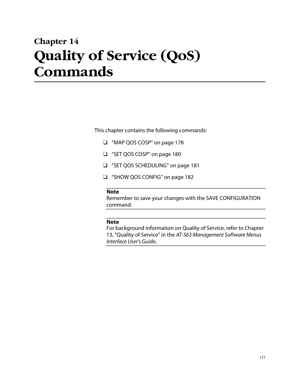 Chapter 14, Quality of service (qos) commands, Chapter 14 quality of service (qos) commands | Allied Telesis AT-S63 User Manual | Page 177 / 464