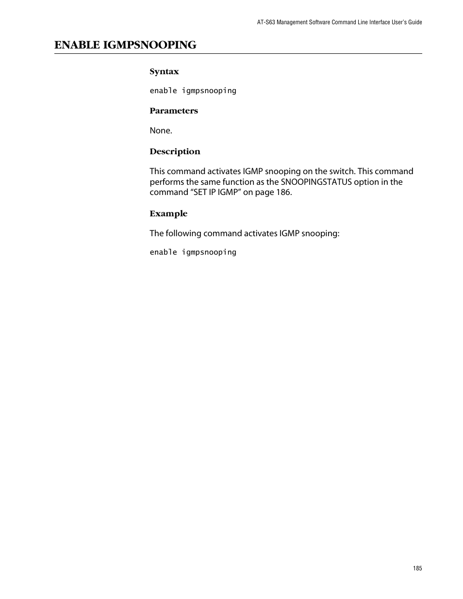 Enable igmpsnooping | Allied Telesis AT-S63 User Manual | Page 185 / 464