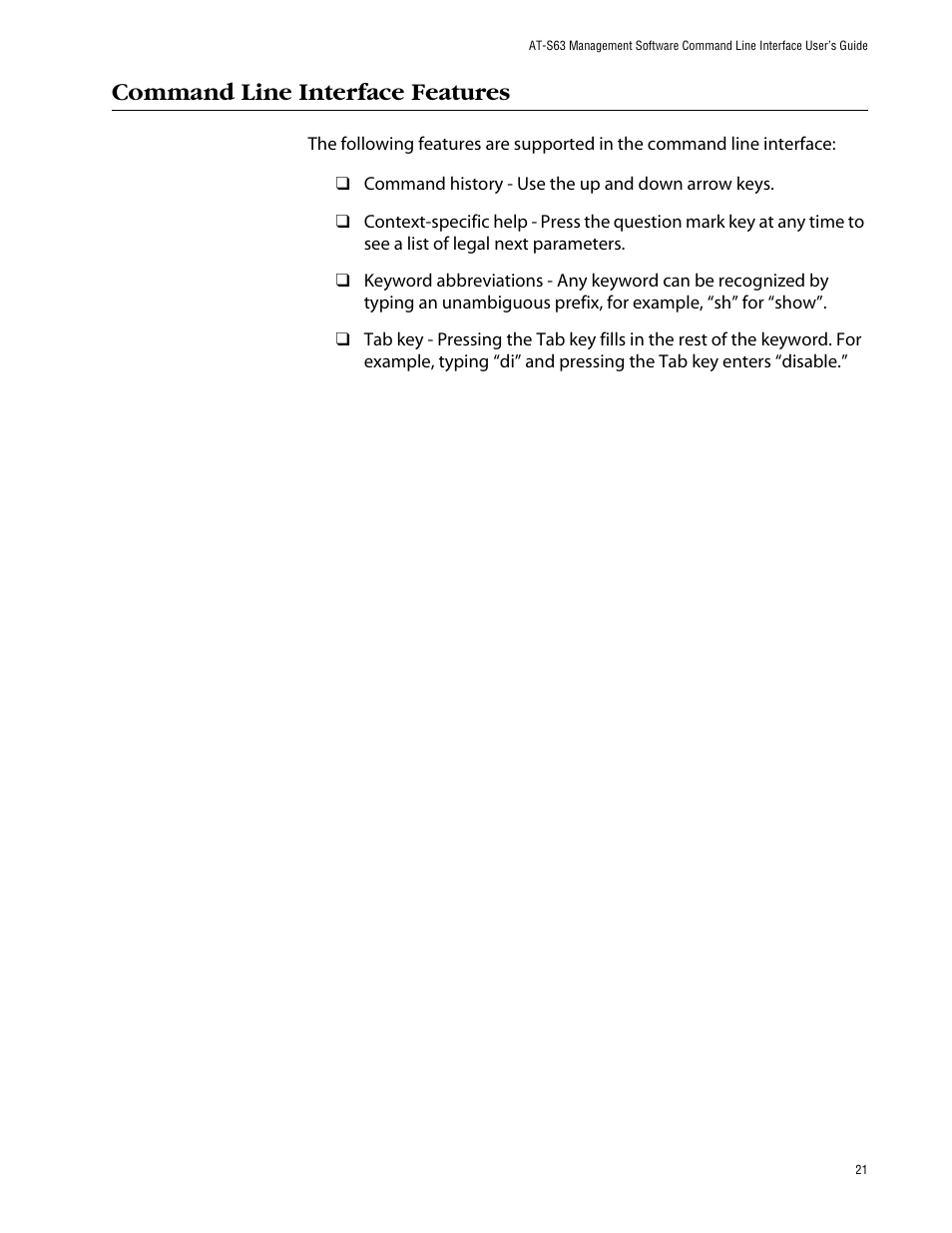 Command line interface features | Allied Telesis AT-S63 User Manual | Page 21 / 464