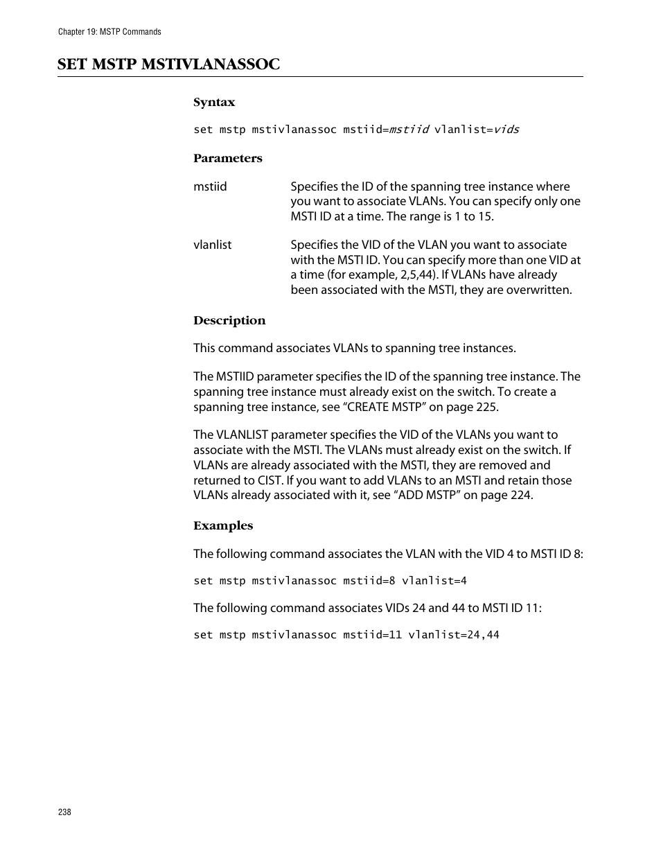 Set mstp mstivlanassoc | Allied Telesis AT-S63 User Manual | Page 238 / 464