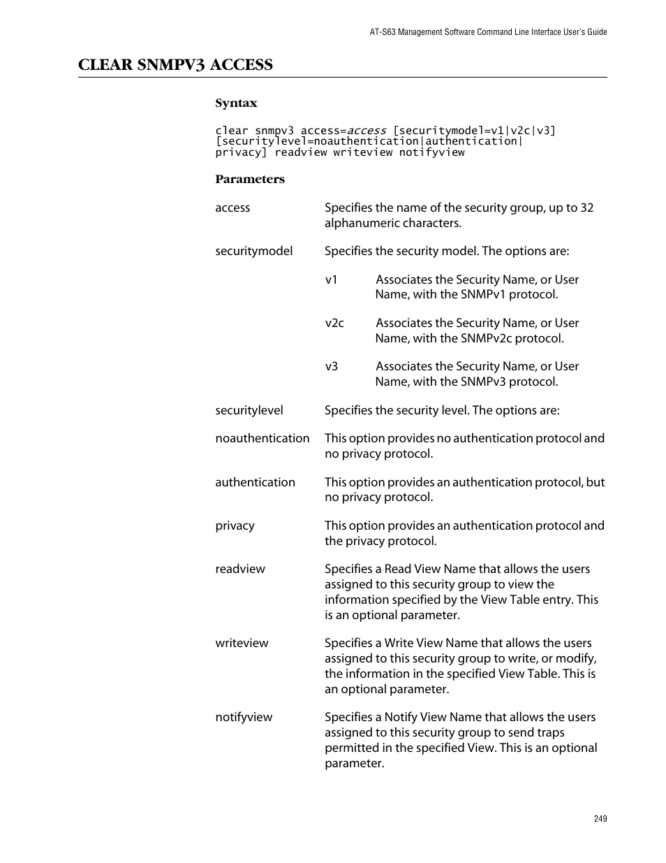 Clear snmpv3 access | Allied Telesis AT-S63 User Manual | Page 249 / 464