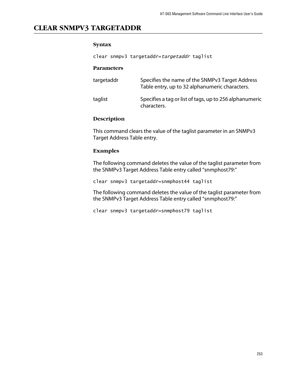 Clear snmpv3 targetaddr | Allied Telesis AT-S63 User Manual | Page 253 / 464