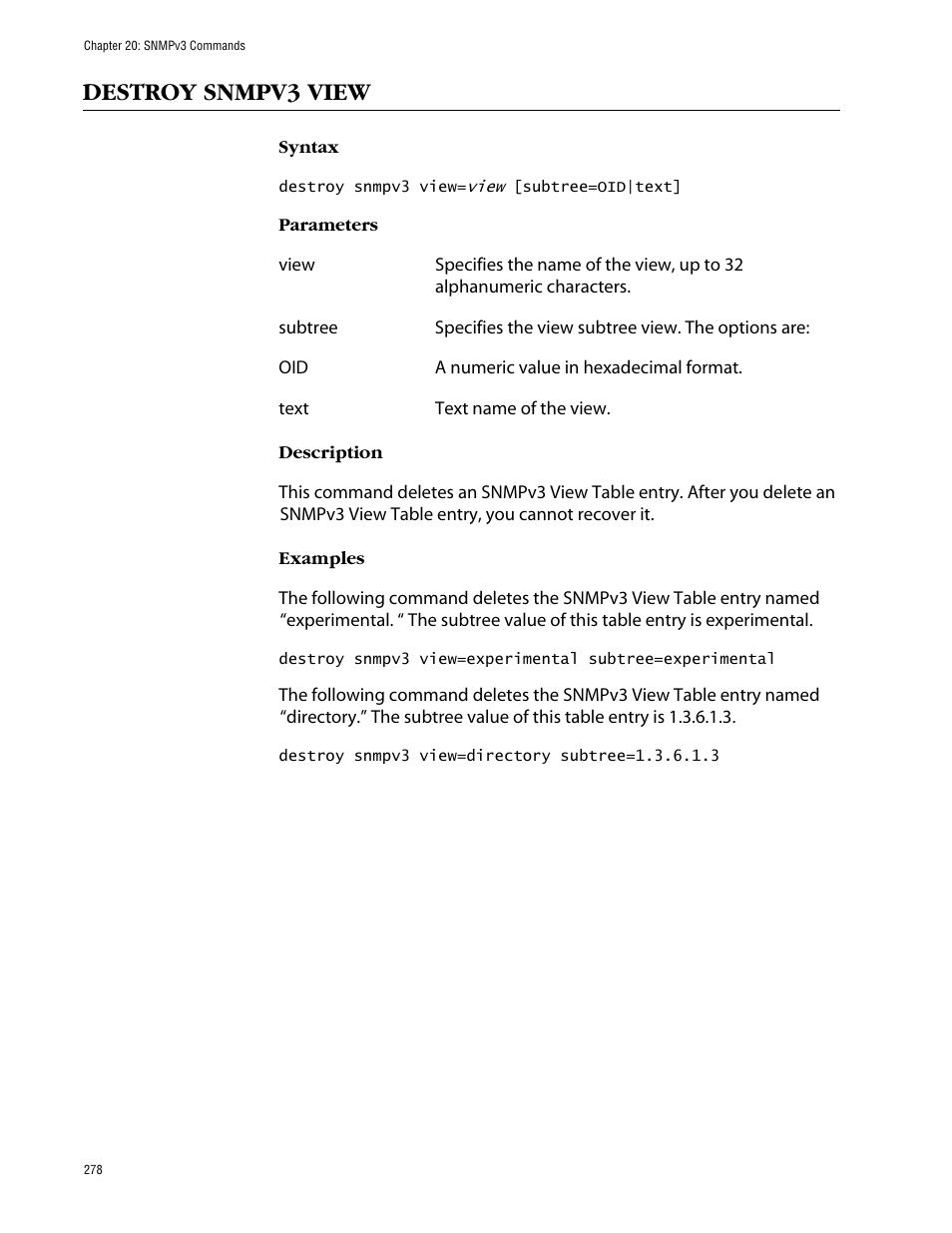 Destroy snmpv3 view | Allied Telesis AT-S63 User Manual | Page 278 / 464