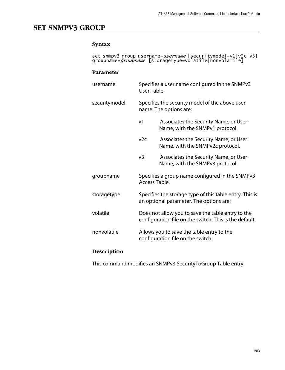 Set snmpv3 group | Allied Telesis AT-S63 User Manual | Page 283 / 464