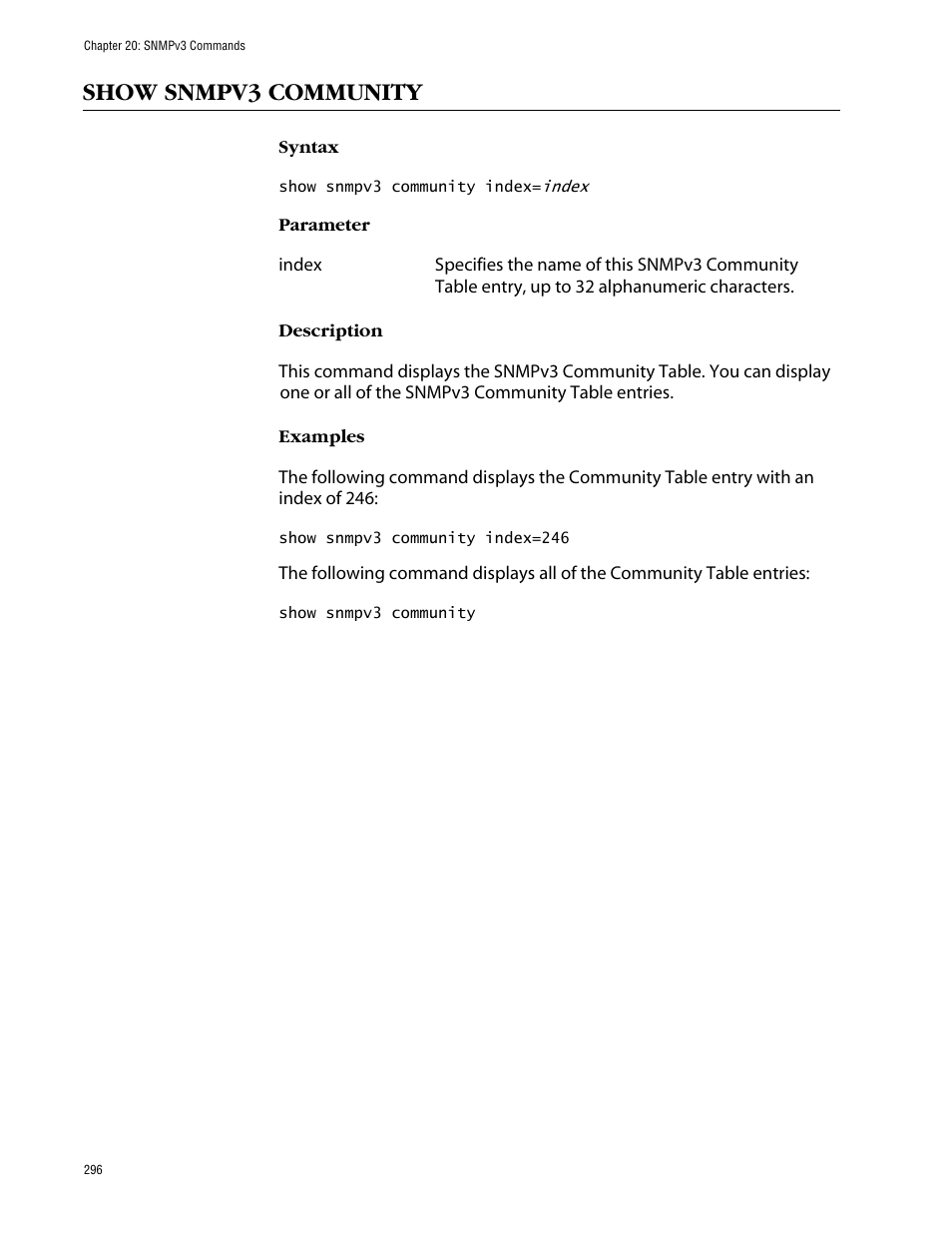 Show snmpv3 community | Allied Telesis AT-S63 User Manual | Page 296 / 464