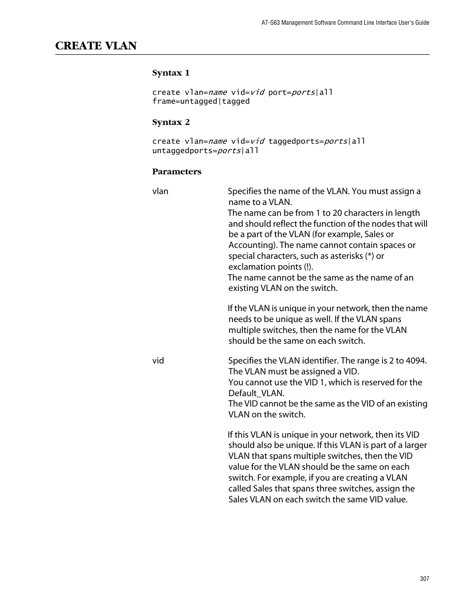 Create vlan | Allied Telesis AT-S63 User Manual | Page 307 / 464