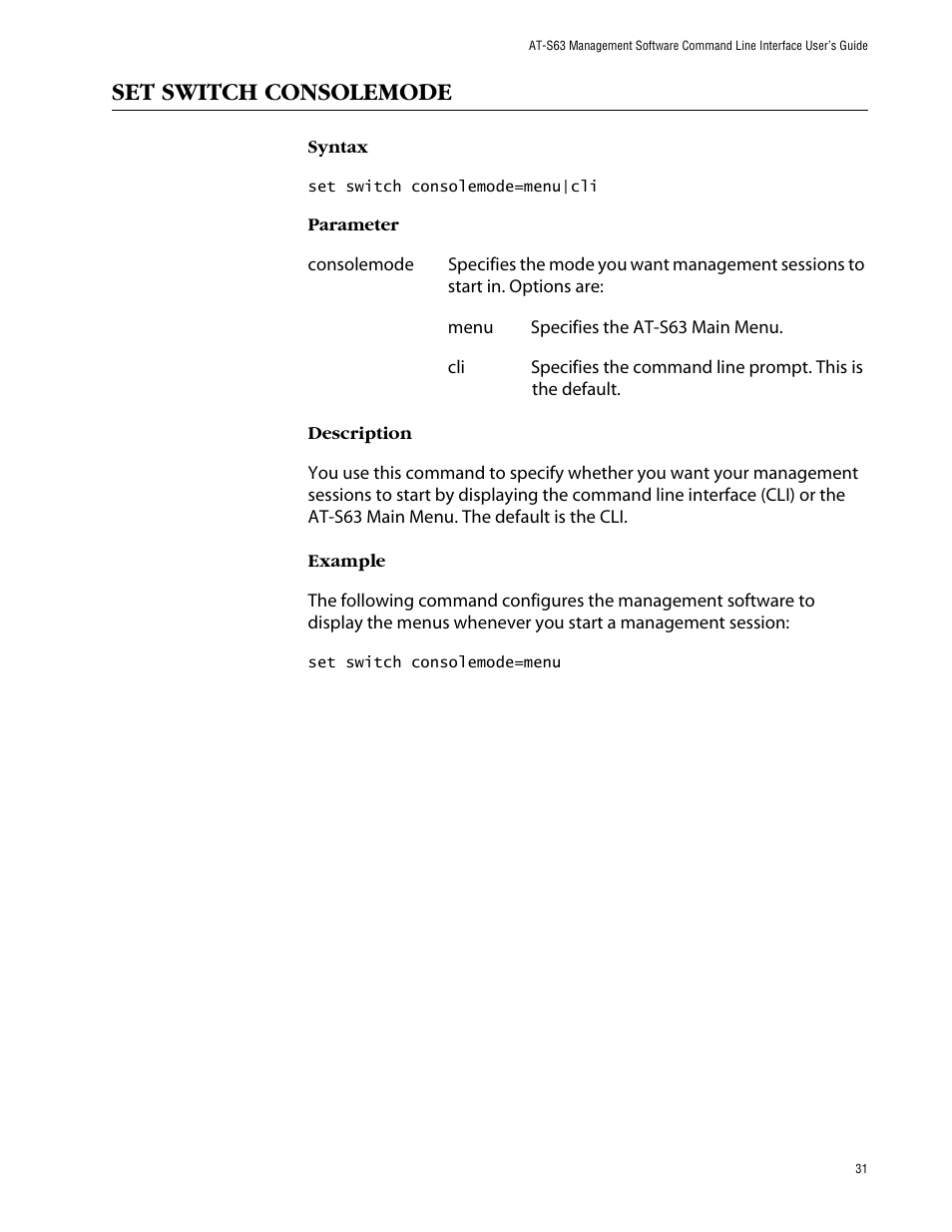 Set switch consolemode | Allied Telesis AT-S63 User Manual | Page 31 / 464